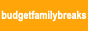 Budget Family Breaks voucher codes